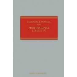 Jackson & Powell on Professional Liability 9th ed with 3rd Supplement Jackson & Powell on Professional Liability 9th ed with 3rd Supplement